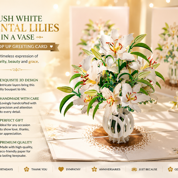 Lush White Oriental Lilies in a Vase Origami Pop Cards 3D Pop Up Greeting Card Happy Birthday Thank You Handmade Gift Thinking of You Blank Card for Any Occasion Happy Mother's Day Happy Father's Australiana Celebrate Love and Romantic