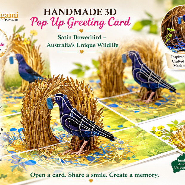 Satin Bowerbird - Australia's Unique Wildlife Origami Pop Cards 3D Pop Up Greeting Card Celebrate Happy Birthday Thank You Handmade Best Wishes Gift Thinking of You Blank Card for Any Occasion Happy Mother's Day Happy Father's Day Australiana Nature